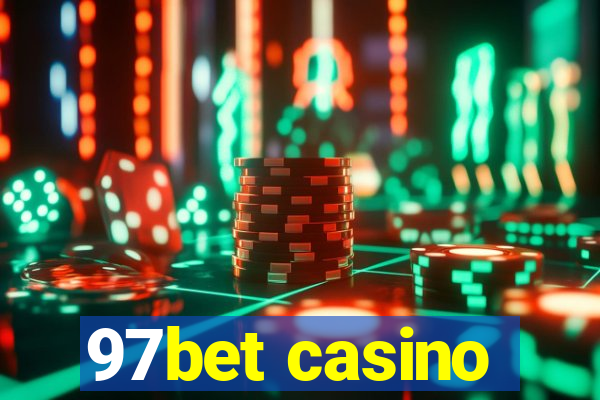 97bet casino